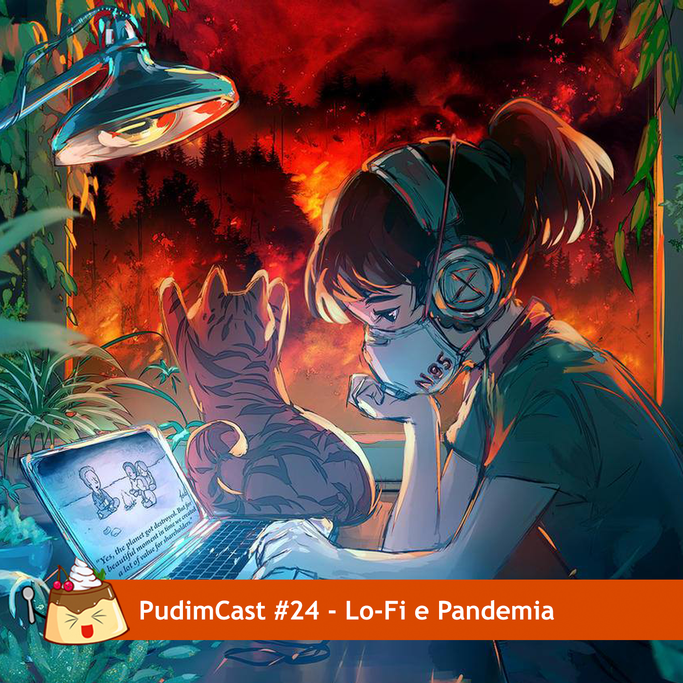PudimCast #24 – Lo-Fi e Pandemia